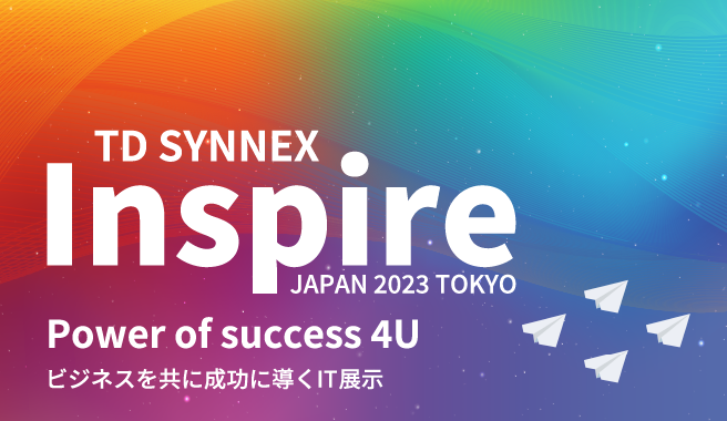 TD SYNNEX Inspire Japan 2023 Tokyo